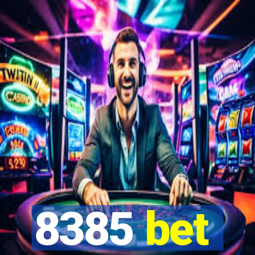 8385 bet